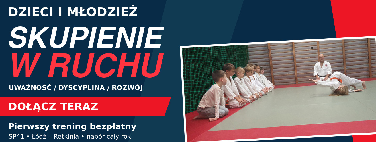 Aikido Łódź Retkinia – dzieci, młodzież i dorośli | Fudoshin Aikido